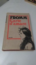 L'ARTE DI AMARE. FROMM. ED