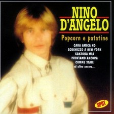 Nino D'angelo  - Popcorn E Patatine - Cd