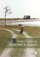 SCOLPIRE IL TEMPO. RIFLESSIONI