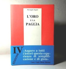 L'ORO E LA PAGLIA DI