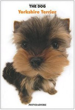 Yorkshire terrier. The dog (Vol. 4) Bonetti, M.