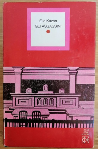 Gli assassini elia kazan club - elia,