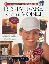 Restaurare vecchi mobili, AA. VV.