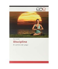 Discipline: El camino del
