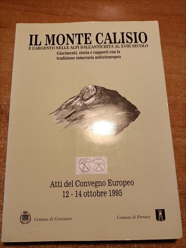 Monte calisio l argento - calisio, e