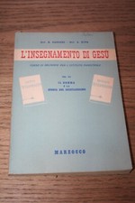 Carozzi Riva L'insegnamento di Gesù Vol III Marzocco 1954 Copertina Flessibile
