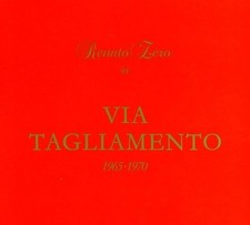 RENATO ZERO VIA TAGLIAMENTO 1965-1970 NEW CD