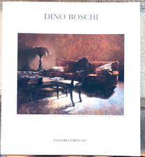 DINO BOSCHI; TRENT'ANNI DI