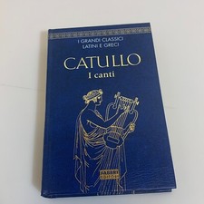 Catullo Canti I grandi classici latini e greci Fabbri
