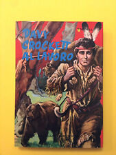 Davy Crockett al lavoro-di Tom