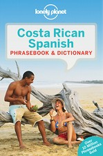 Lonely Planet Costa Rican Spanish Phrasebook & Dictionary 5 by Kohnstamm, Thomas