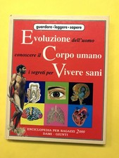 Evoluzione-Corpo Umano-Vivere