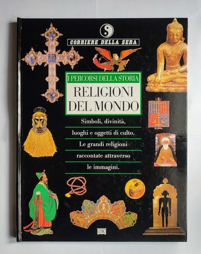 Religioni del mondo percorsi - religioni,