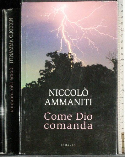 Come dio comanda niccolò - come, comanda.