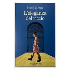 Muriel Barbery - L'ELEGANZA