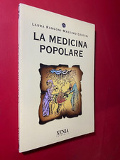 RANGONI CENTINI - LA MEDICINA