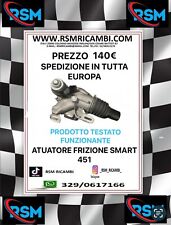 ATTUATORE FRIZIONE SMART 451
