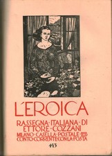 L'Eroica – Anno XVIII, 1930 - Ettore Cozzani (Stab. Tipografico Benedetti)