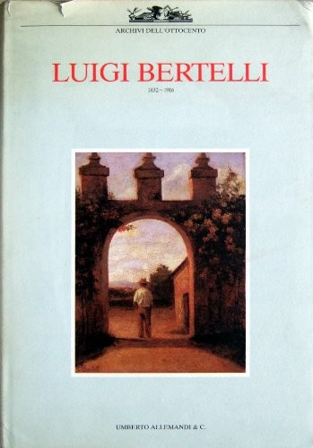Luigi bertelli 1832 - luigi,