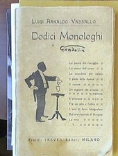 251236363444 VASSALLO LUIGI ARNALDO (GANDOLIN) DODICI MONOLOGHI DI GANDOLIN, TRE