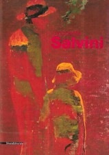 Innocente Salvini (Catalogo della Mostra - Varese, 26 maggio / 15 ottobre 2006)