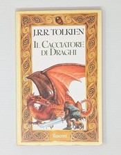 J.R.R. TOLKIEN IL CACCIATORE DI DRAGHI RUSCONI PRIMA EDIZIONE 1998