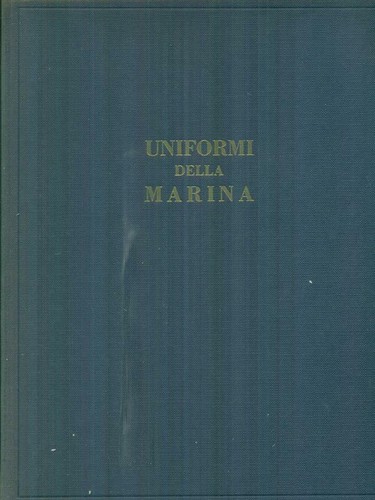 Uniformi della marina prima - uniformi,
