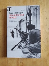 UNA QUESTIONE PRIVATA - BEPPE FENOGLIO - EINAUDI - 2011