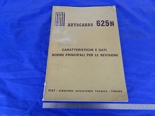 CARATTERISTICHE E DATI E REVISIONE ORIGINALE CAMION FIAT 625N 625 1966