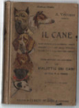 Il Cane. Razze Mondiali -
