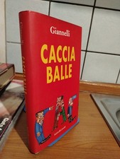 Emilio Giannelli CACCIA BALLE
