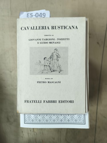 Cavalleria rusticana libretto - cavalleria, rusticana.