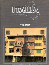 ITALIA DA SCOPRIRE TOSCANA -
