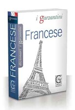 Vocabolario di Francese “i Garzantini” (Italiano-Francese e Francese-Italiano)