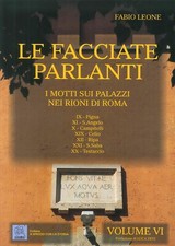 Le facciate parlanti. Vol. 6