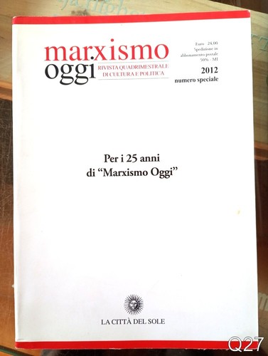 Marxismo oggi numero speciale - marxismo,