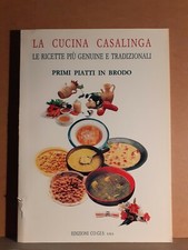 La cucina casalinga - primi piatti in brodo - candiago co.gi.s.