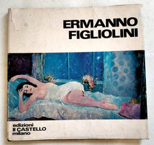 ERMANNO FIGLIOLINI - Franco Passoni -Il Castello 1978