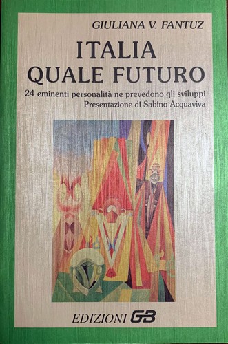 Italia quale futuro giuliana - quale,