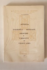 Storia Podestà Sindaci Diocesi Vescovi Vigevano 1972 Franchini Casonato Libro
