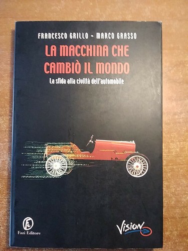 Macchina che cambiò il - la,