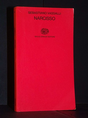 Sebastiano vassalli narcisso - -,