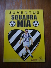 Album Juventus squadra mia (varianti: vuoto e con alcune figurine) 1990 Juve