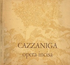 Opera incisa al 1954 al 1974. . Giancarlo Cazzaniga. 1974. .