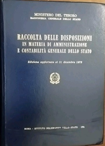 Raccolta delle disposizioni - , in
