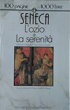L'ozio-La serenità. Testo