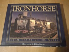 Ironhorse: Steam Trains of the