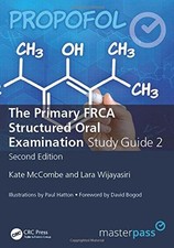 The Primary FRCA Structured