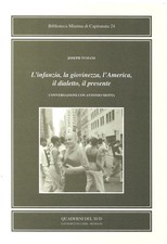 L'infanzia, la giovinezza