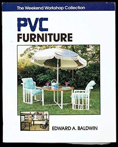 Pvc furniture weekend - pvc,